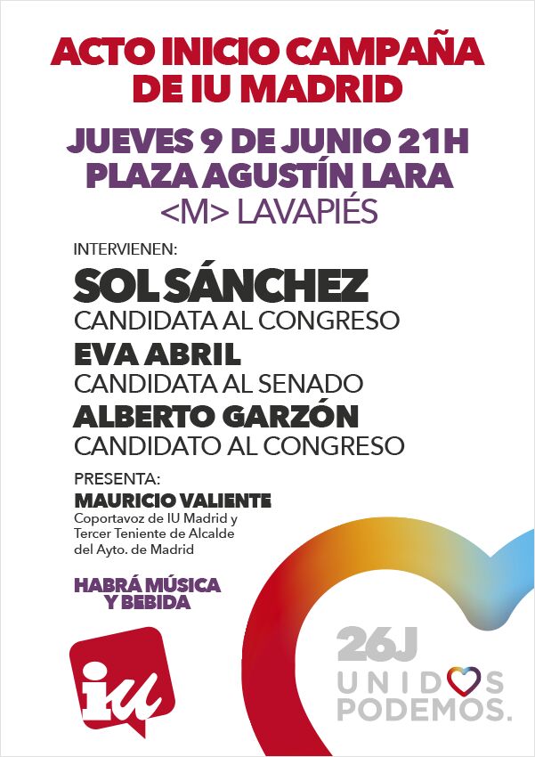 Inicio de campaña: acto en Madrid y pegada en Tetuán (9 de junio)
