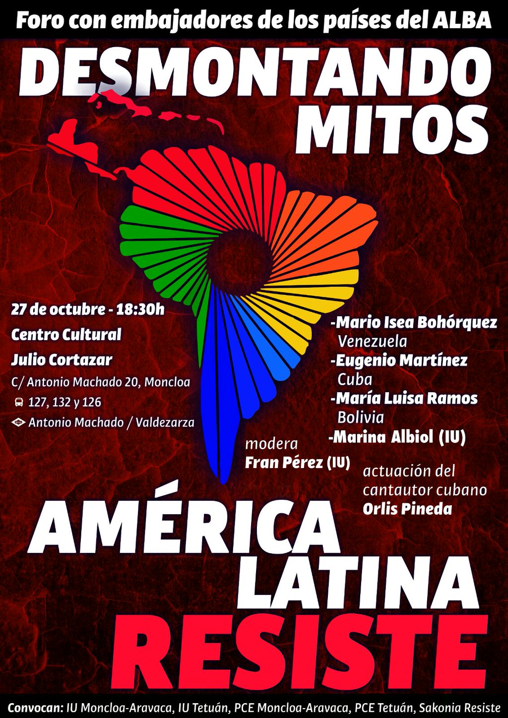 Foro con embajadores de los países del ALBA: América Latina RESISTE (27 octubre)