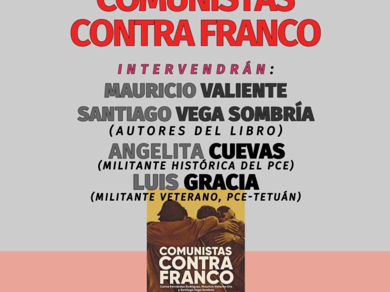 Presentación del libro «Comunistas contra Franco»